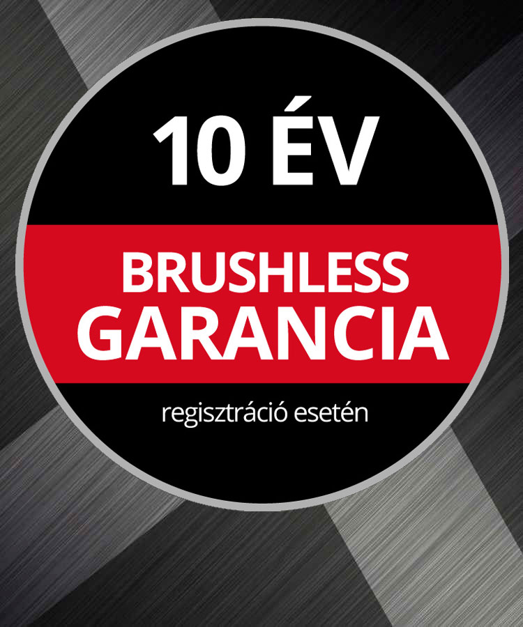 Kerek garancia logó fekete-piros alapon "10 év bruhshless garancia, regisztráció esetén" szöveggel.